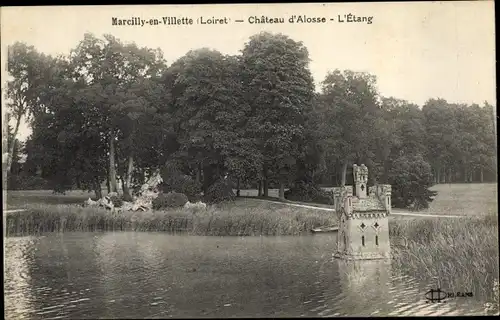 Ak Marcilly-en-Villette Loiret, Chateau d´Alosse, L´Etang