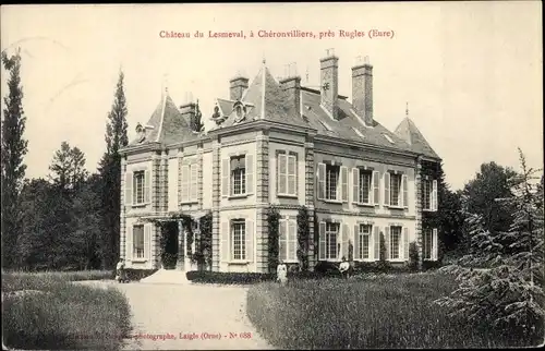 Ak Chéronvilliers Eure, Château de Lesmeval