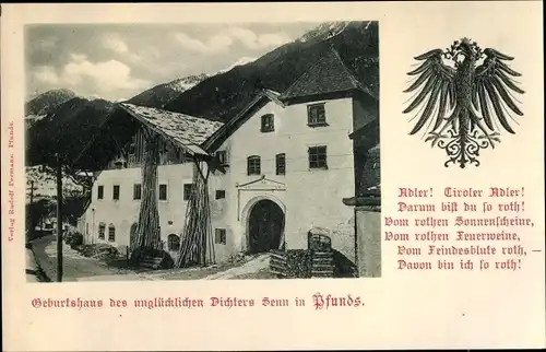 Ak Pfunds in Tirol, Geburtshaus des Dichters Senn