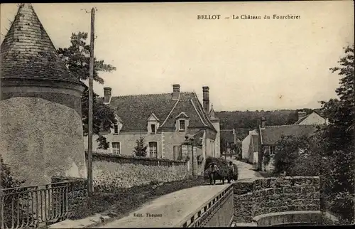 Ak Bellot Seine et Marne, Château de Fourcheret