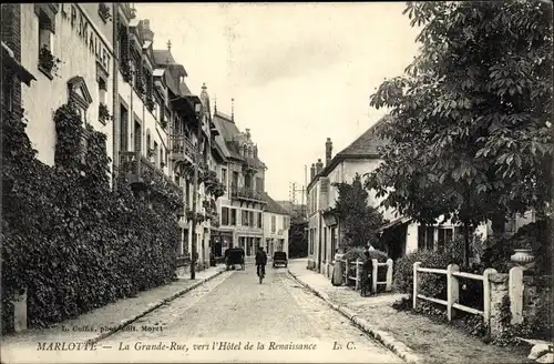Ak Marlotte Seine et Marne, La Grande Rue, Hôtel de la Renaissance