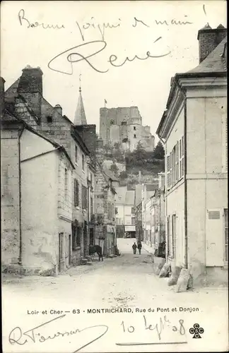 Ak Montrichard Loir et Cher, Rue du Pont et Donjon