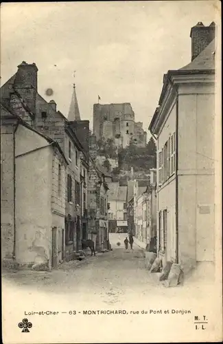 Ak Montrichard Loir et Cher, Rue du Pont et Donjon