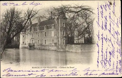 Passepartout Ak Marcilly-en-Villette Loiret, Chateau du Bruel