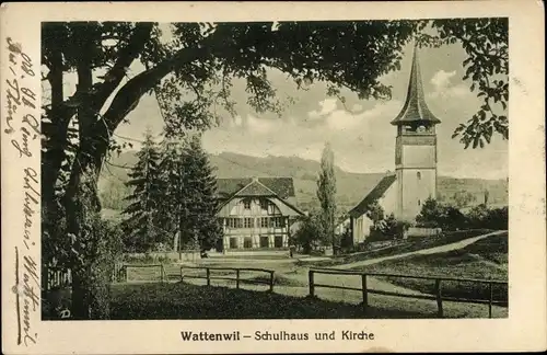 Ak Wattenwil Kanton Bern, Schulhaus und Kirche