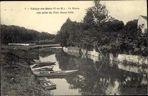 Ak Crecy en Brie Seine et Marne, Le Morin, vue prise du Pont Dame Gille