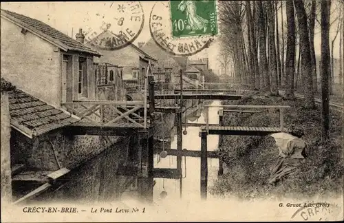 Ak Crecy en Brie Seine et Marne, Pont Levis No 1