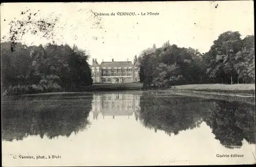 Ak Vernou Loir-et-Cher, Château, Le Miroir