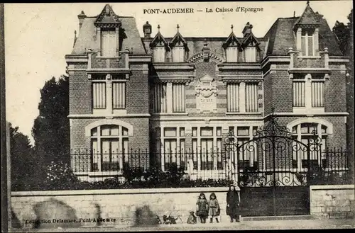 Ak Pont Audemer Eure, La Caisse d'Epargne