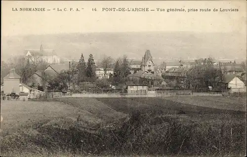 Ak Pont de l'Arche Eure, Gesamtansicht