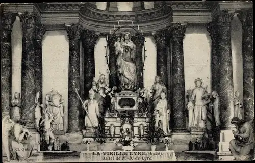 Ak La Vieille Lyre Eure, Autel de Notre Dame de Lyre