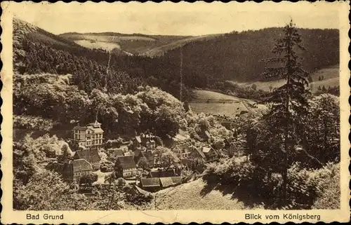 Ak Bad Grund im Harz, Blick vom Königsberg