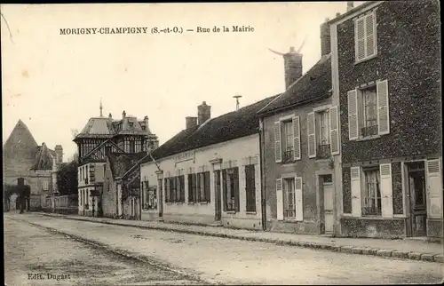 Ak Morigny Champigny Essonne, Rue de la Mairie