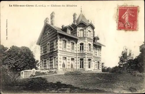 Ak La Ville aux Clercs Loir et Cher, Château des Métairies