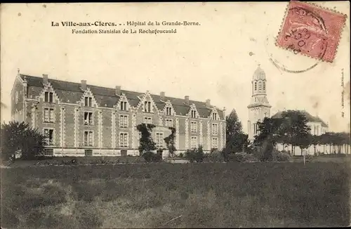 Ak La Ville aux Clercs Loir et Cher, Hôpital de la Grande Borne