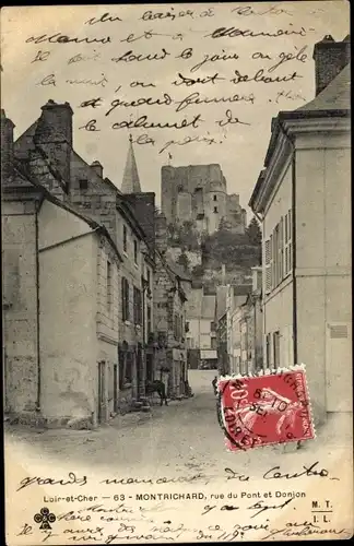 Ak Montrichard Loir et Cher, Rue du Pont et Donjon