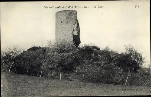 Ak Neaufles Saint Martin Eure, La Tour