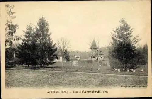 Ak Gretz-Armainvilliers Seine et Marne, Ferme d'Armainvilliers