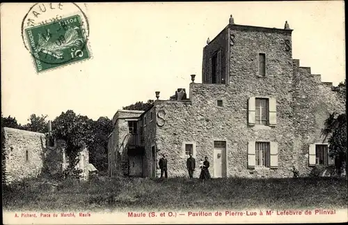 Ak Maule Yvelines, Pavillon de Pierre Lue à M. Lefebvre de Plinval