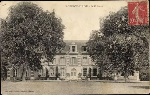 Ak Saint Victor d'Epine Eure, Le Château