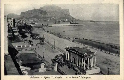 Ak Palermo Sicilia, Foro Umberto I e Monte Pellegrino