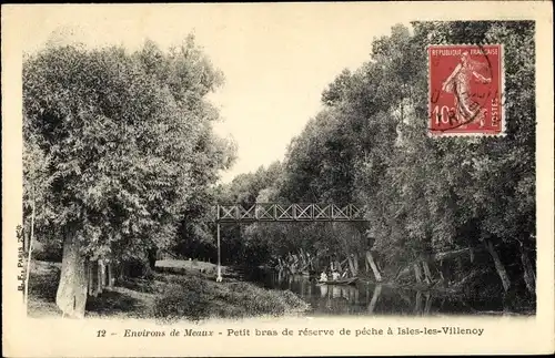 Ak Isles les Villenoy Seine et Marne, petit bras de réserve de pêche