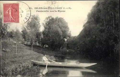 Ak Isles les Villenoy Seine et Marne, Passerelle sur la Marne, bateau à rames