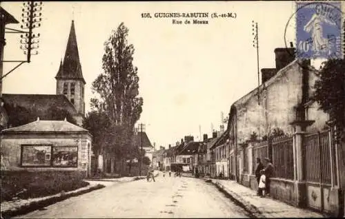 Ak Guignes Rabutin Seine et Marne, Rue de Meaux