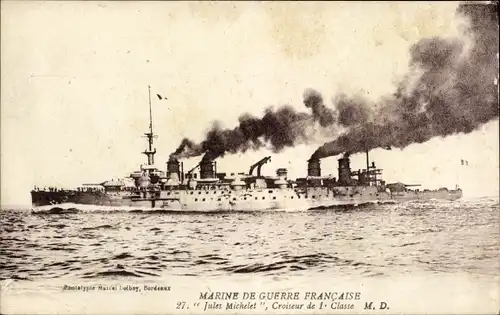 Ak Französisches Kriegsschiff, Jules Michelet, Croiseur de 1e classe, Marine de Guerre Francaise