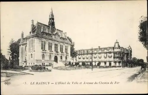 Künstler Ak Le Raincy Seine Saint Denis, Hôtel de Ville et Avenue du Chemin de Fer