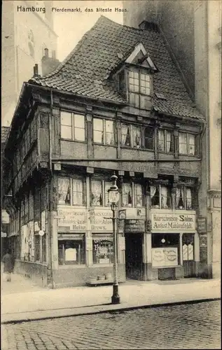 Ak Hamburg  Mitte Altstadt, Pferdemarkt, ältestes Haus, Haarschneidesalon August Mühlenfeldt