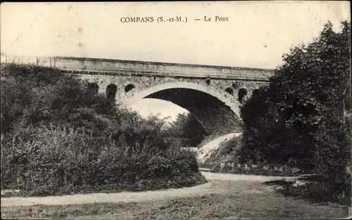 Ak Compans Seine-et-Marne, Le Pont