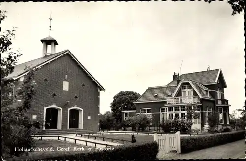Ak Hollandscheveld Drenthe Niederlande, Geref, Kerk en Pastorie