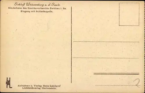 Ak Weißenburg an der Saale Thüringen, Kinderheim des Bezirksverbandes Zwickau, Schloss