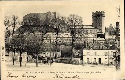 Ak Saint Aignan Loir et Cher, Champ de foire, Tour d'Agar