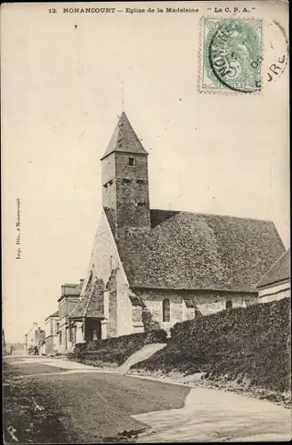 Ak Nonancourt Eure, Église de la Madeleine