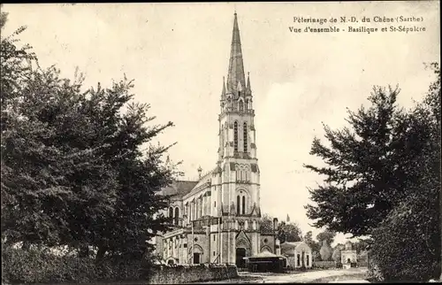 Ak Notre Dame du Chêne Sarthe, Basilique et Saint Sépulcre