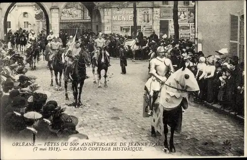 Ak Orléans Loiret, Les Fêtes de Jeanne d'Arc, Grand Cortege Historique