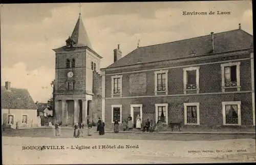 Ak Bouconville Aisne, L'église et l'Hôtel du Nord