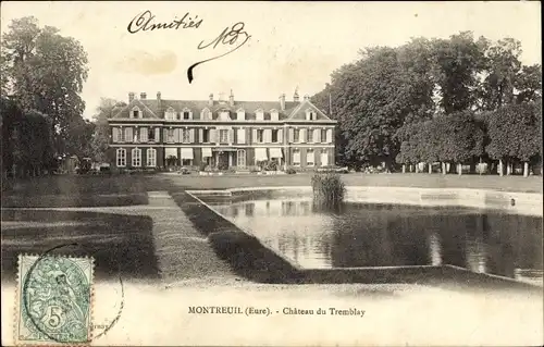 Ak Montreuil Eure, Le Château de Tremblay
