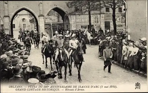 Ak Orléans Loiret, Les Fêtes de Jeanne d'Arc, Grand Cortege Historique, Herauts d'Armes