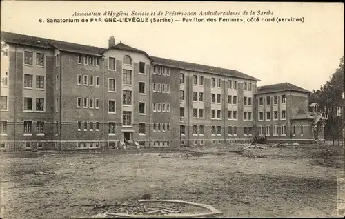 Ak Parigné l´Évêque Sarthe, Sanatorium, Pavillon des Femmes