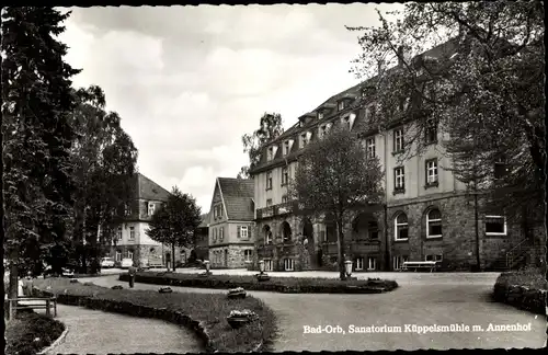 Ak Bad Orb im Spessart, Sanatorium Küppelsmühle mit Annenhof