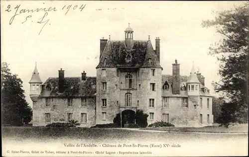 Ak Pont Saint Pierre Eure, Le Château