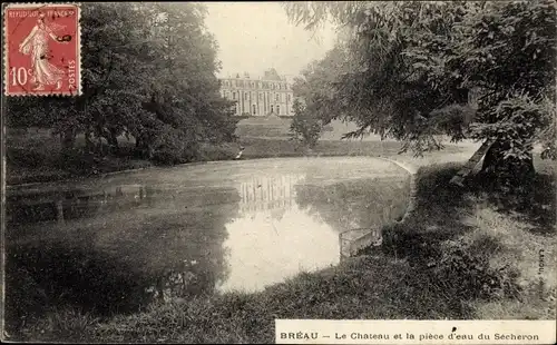Ak Breau Seine et Marne, Château et la piece d'eau du Sécheron