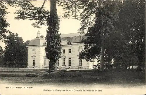 Ak Pacy sur Eure Eure, Le Château du Buisson de Mai