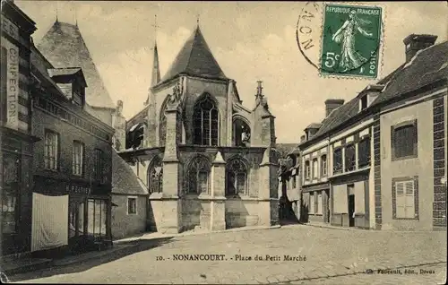 Ak Nonancourt Eure, Place du Petit Marché