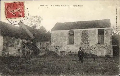 Ak Breau Seine et Marne, L'Ancien Couvent, côte Nord