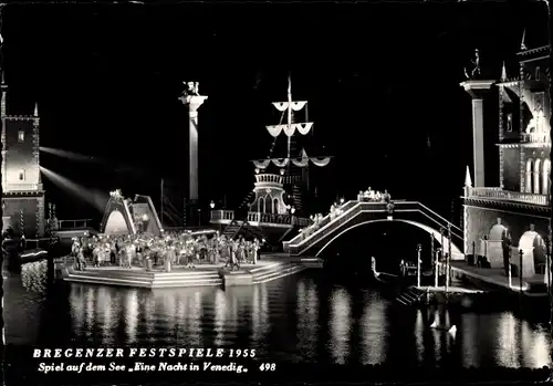 Ak Bregenz Bodensee Vorarlberg, Bregenzer Festspiele 1955, Spiel auf dem See, Eine Nacht in Venedig