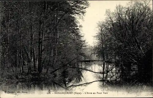 Ak Nonancourt Eure, L´Avre au Pont Vert